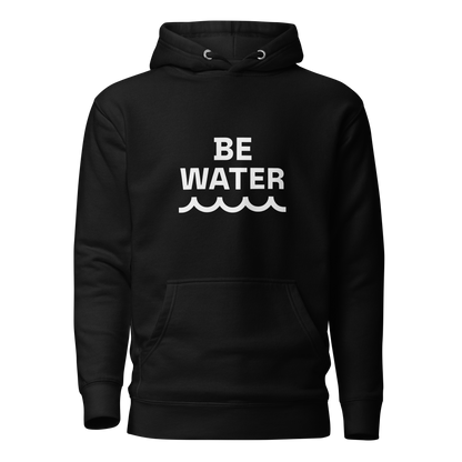 PREMIUM HOODIE / BE WATER / UNISEX